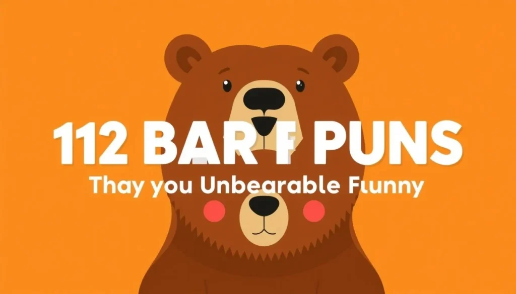 bear puns — 112 Bear Puns That Are Unbearably Funny (Best List)